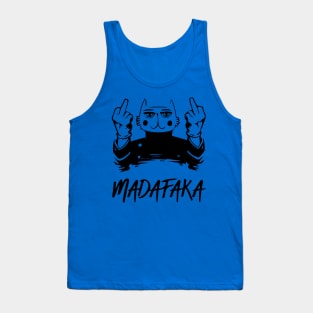 madafaka Tank Top